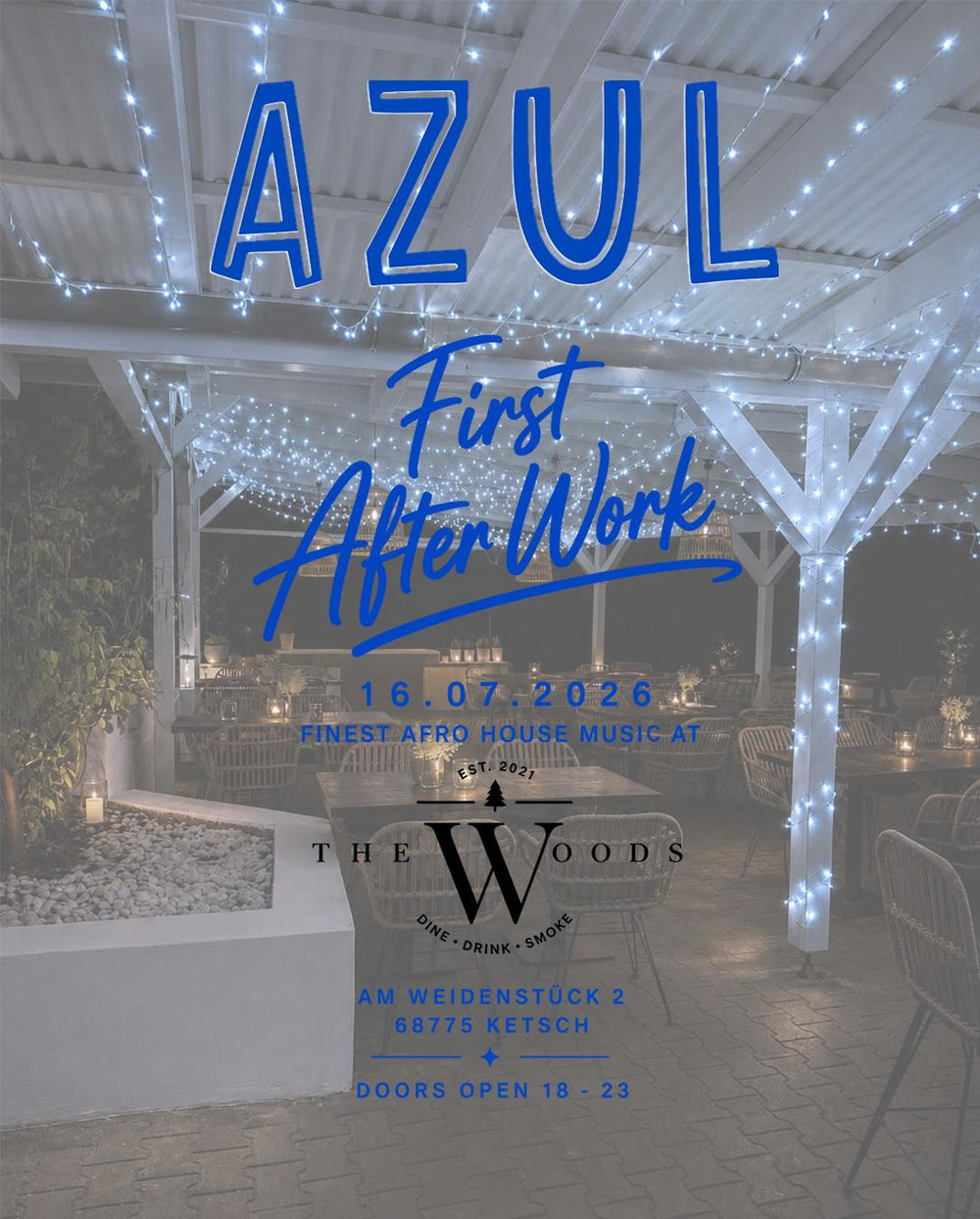 AZUL x The Woods | Afterwork